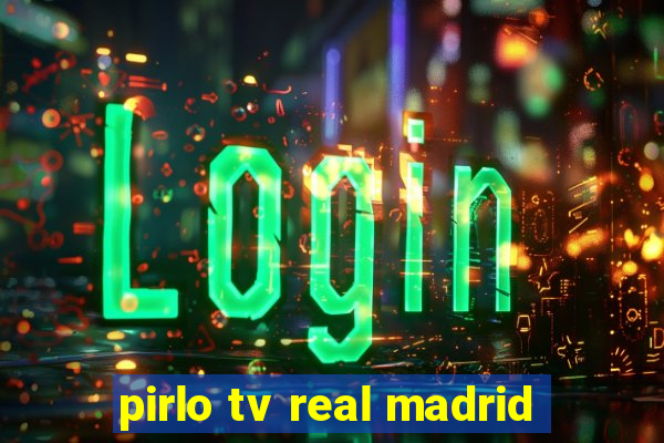 pirlo tv real madrid